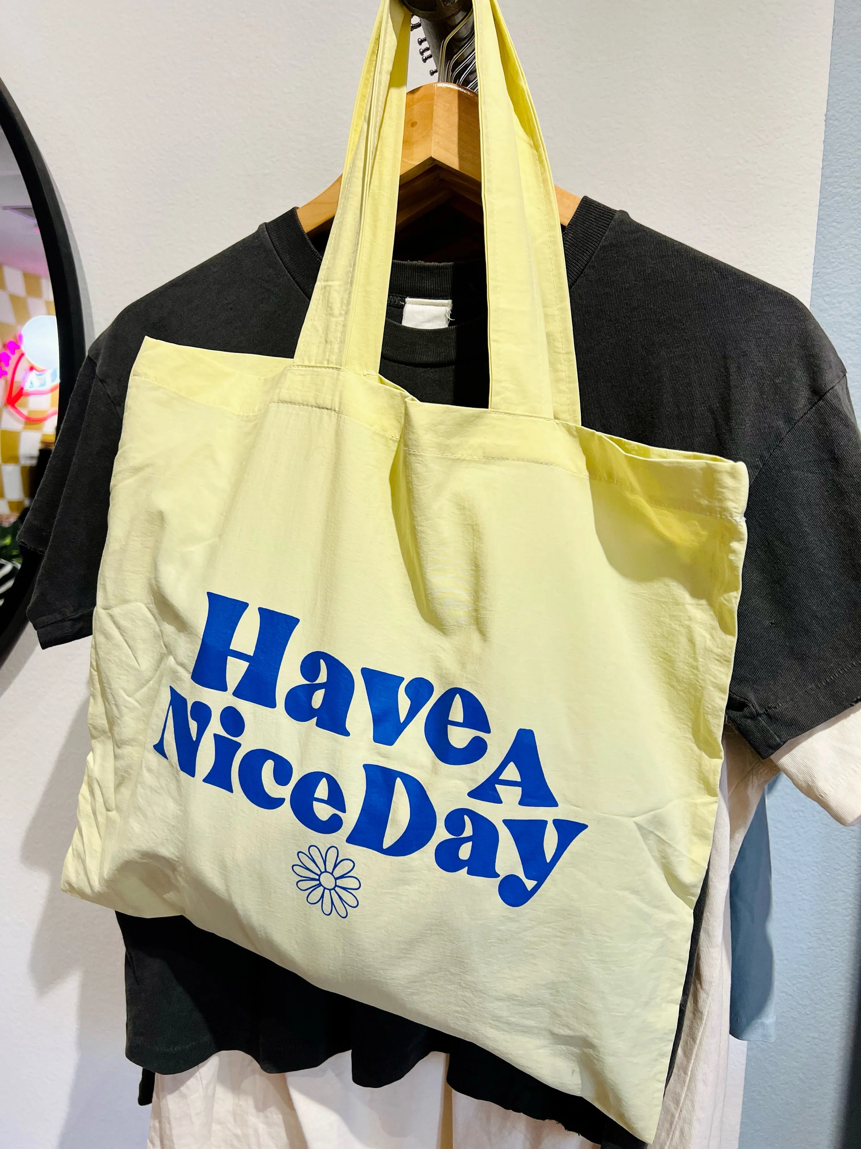 Have a nice day reusable bag