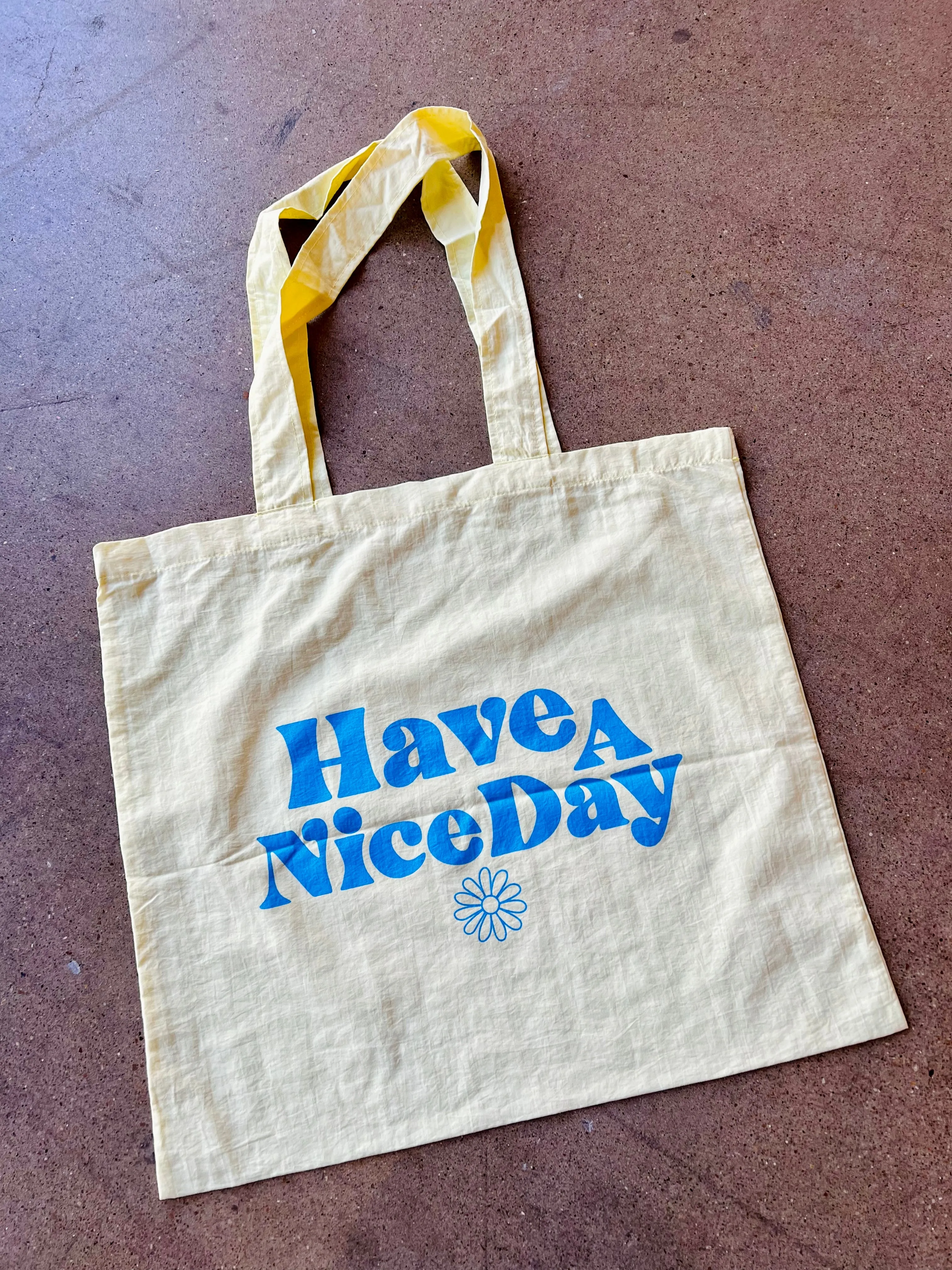 Have a nice day reusable bag
